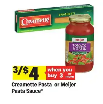 Meijer Creamette Pasta or Meijer Pasta Sauce offer