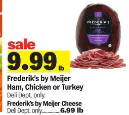 Meijer Frederik's by Meijer Ham, Chicken or Turkey offer