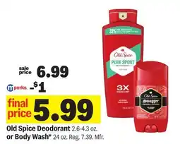 Meijer Old Spice Deodorant 2.6-4.3 oz. or Body Wash* 24 oz offer