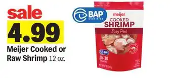 Meijer Meijer Cooked or Raw Shrimp offer