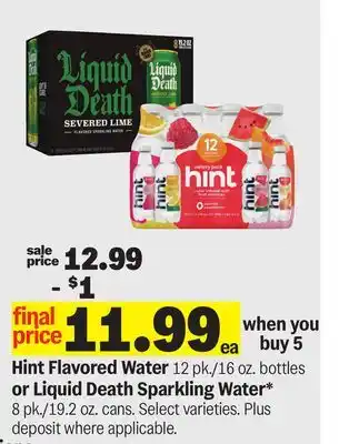 Meijer Hint Flavored Water 12 pk./16 oz. bottles or Liquid Death Sparkling Water* 8 pk./19.2 oz. cans offer