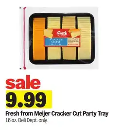 Meijer Fresh from Meijer Cracker Cut Party Tray offer