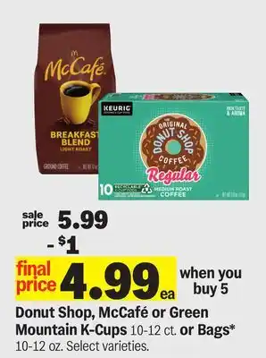 Meijer Donut Shop, McCafé or Green Mountain K-Cups 10-12 ct. or Bags* 10-12 oz offer