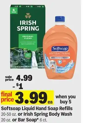 Meijer Softsoap Liquid Hand Soap Refills 20-50 oz. or Irish Spring Body Wash 20 oz. or Bar Soap 6 ct offer