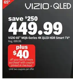 Meijer VIZIO 65 MQ6-Series 4K QLED HDR Smart TV offer