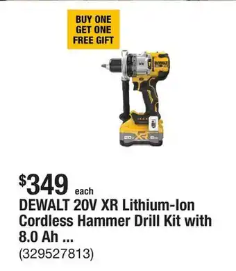 The Home Depot DEWALT 20V XR Lithium-Ion Cordless Hammer Drill Kit with 8.0 Ah Battery, Charger and Kit Bag offer