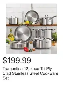 Costco Tramontina 12-piece Tri-Ply Clad Stainless Steel Cookware Set offer