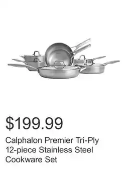 Costco Calphalon Premier Tri-Ply 12-piece Stainless Steel Cookware Set offer