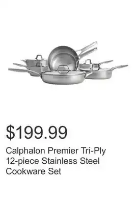 Costco Calphalon Premier Tri-Ply 12-piece Stainless Steel Cookware Set offer