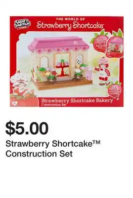 Five Below Strawberry Shortcake Construction Set offer