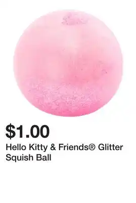 Five Below Hello Kitty & Friends Glitter Squish Ball offer