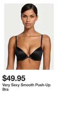 Victoria's Secret Very Sexy Smooth Push-Up Bra offer