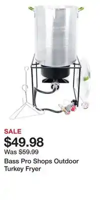 Cabela's Bass Pro Shops Outdoor Turkey Fryer offer