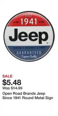 Cabela's Open Road Brands Jeep Since 1941 Round Metal Sign offer