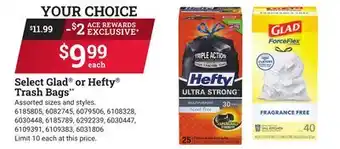 Ace Hardware Select Glad or Hefty Trash Bags offer