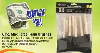 Ace Hardware 8 Pc. Max Force Foam Brushes offer