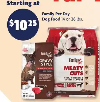 Family Dollar Family Pet Dry Dog Food offer