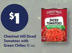 Family Dollar Chestnut Hill Diced Tomatoes with Green Chilies offer