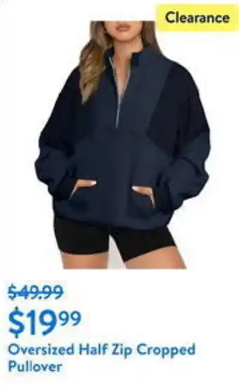 Walmart Oversized Half Zip Cropped Pullover offer