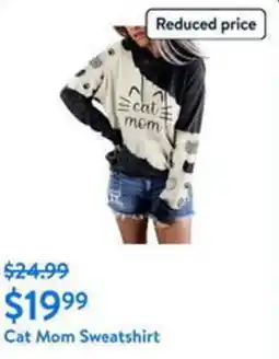 Walmart Cat Mom Sweatshirt offer