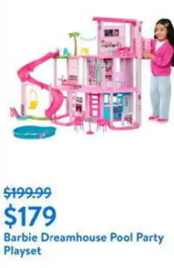 Walmart Barbie Dreamhouse Pool Party Playset offer