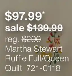 JC Penney Martha Stewart Ruffle Full/Queen Quilt offer