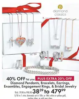 Boscov's Diamond Pendants, Bracelets, Earrings, Ensembles, Engagement Rings, & Bridal Jewelry offer