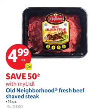 Lidl Old Neighborhood fresh beef shaved steak offer