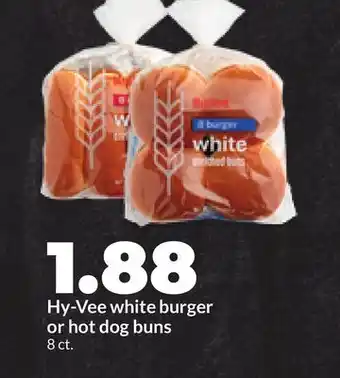 Hy-Vee Hy-Vee white burger or hot dog buns offer