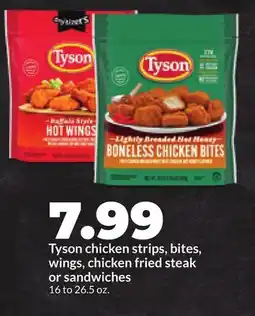 Hy-Vee Tyson chicken strips, bites, wings, chicken fried steak or sandwiches offer