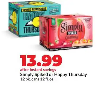 Hy-Vee Simply Spiked or Happy Thursday offer