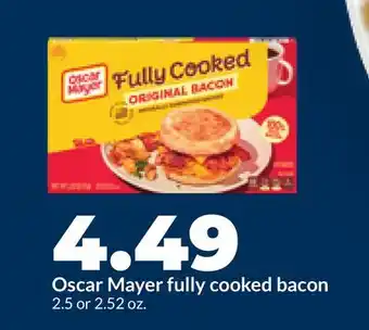 Hy-Vee Oscar Mayer fully cooked bacon offer