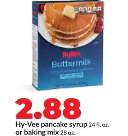 Hy-Vee Hy-Vee pancake syrup 24 fl. oz. or baking mix 28 oz offer