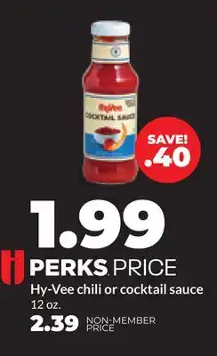 Hy-Vee Hy-Vee chili or cocktail sauce offer