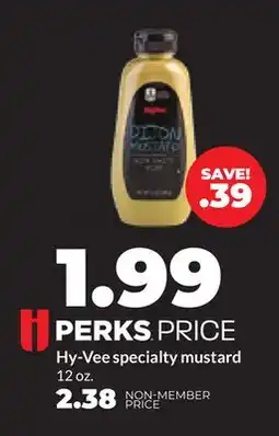 Hy-Vee Hy-Vee specialty mustard offer