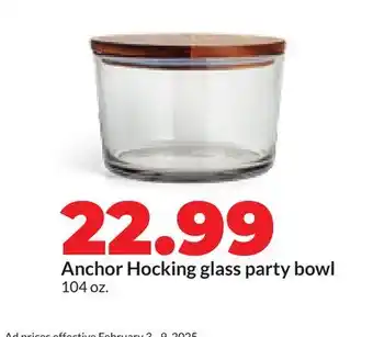 Hy-Vee Anchor Hocking glass party bowl offer