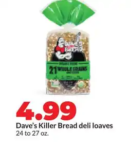 Hy-Vee Dave's Killer Bread deli loaves offer