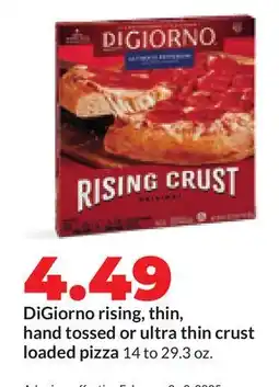 Hy-Vee DiGiorno rising, thin, hand tossed or ultra thin crust loaded pizza offer