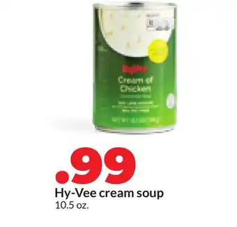 Hy-Vee Hy-Vee cream soup offer