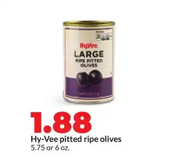 Hy-Vee Hy-Vee pitted ripe olives offer