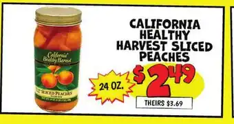 Ollie's CALIFORNIA HEALTHY HARVEST SLICED PEACHES offer