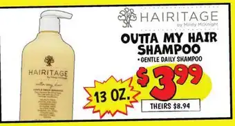 Ollie's HAIRITAGE OUTTA MY HAIR SHAMPOO offer