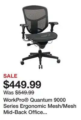 Office Depot WorkPro Quantum 9000 Series Ergonomic Mesh/Mesh Mid-Back Office Chair, Black/Black, BIFMA Compliant offer