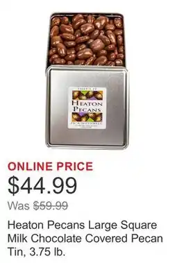 Costco Heaton Pecans Large Square Milk Chocolate Covered Pecan Tin, 3.75 lb offer