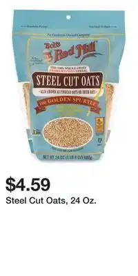 Big Lots Steel Cut Oats, 24 Oz offer