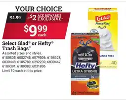 Ace Hardware Select Glad or Hefty Trash Bags offer