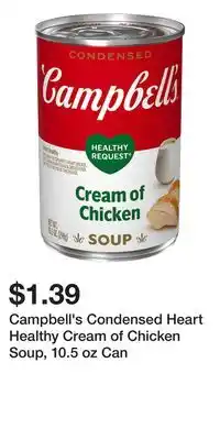 Big Lots Campbell's Condensed Heart Healthy Cream of Chicken Soup, 10.5 oz Can offer