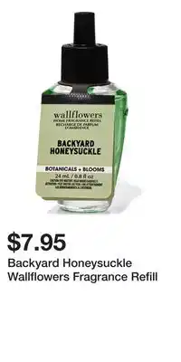 Bath & Body Works Backyard Honeysuckle Wallflowers Fragrance Refill offer