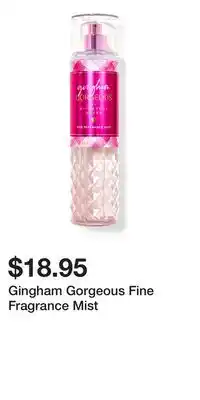 Bath & Body Works Gingham Gorgeous Fine Fragrance Mist offer