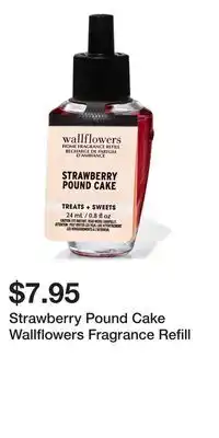 Bath & Body Works Strawberry Pound Cake Wallflowers Fragrance Refill offer